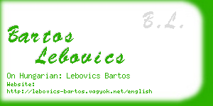 bartos lebovics business card
